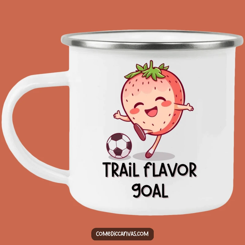 Funny Strawberry Soccer Kick Camping Mug Fuel Your Adventures Sweetly