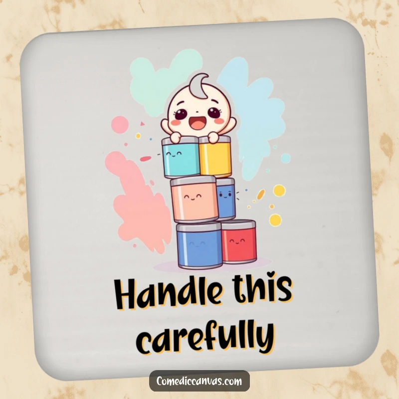 Funny drink coaster depicting a character laughing while precariously balancing a tall stack of colorful paint cans.