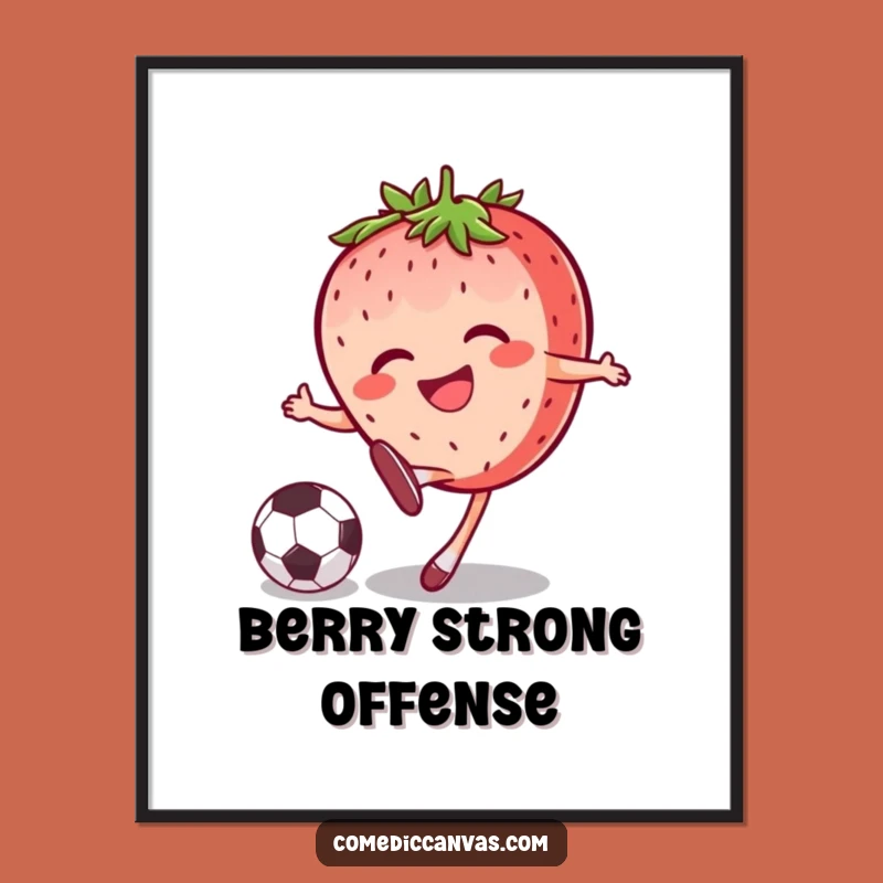 Funny Strawberry Soccer Kick Poster Vibrant Art for Sports Fans