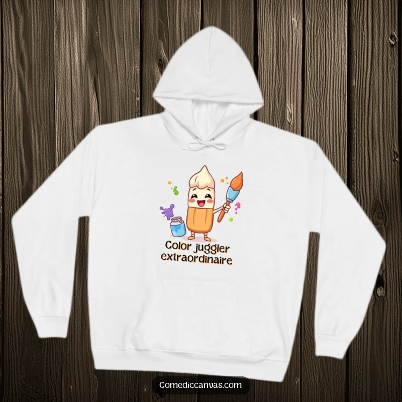 Funny hoodie featuring a vibrant illustration of a paintbrush character gleefully juggling multiple paint pots, conveying artistic joy and humor.