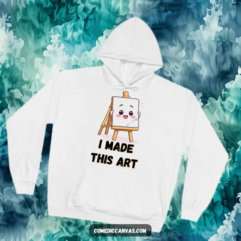 Funny hoodie featuring a playful easel character enthusiastically holding up a masterpiece, offering cozy and artistic vibes.