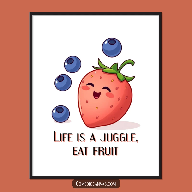 Free Printable Strawberry Juggling Art - Hilarious Downloadable Wall Decor