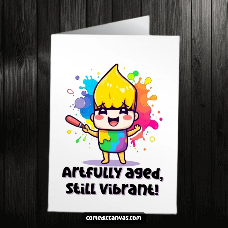 Funny Free Printable Birthday Card: Cheerful paintbrush character joyfully splattering rainbow paint, perfect for a colorful celebration.