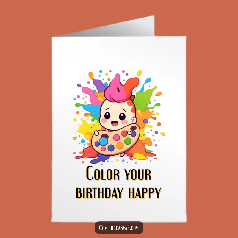Free Printable Birthday Card: Paint Palette Explosion, Vibrant Funny Downloadable Gift
