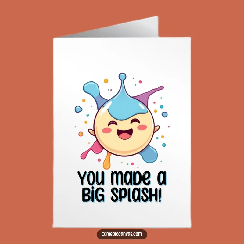 Funny Free Printable Congrats Card: Ink Drop Celebration Splash, Downloadable Joy