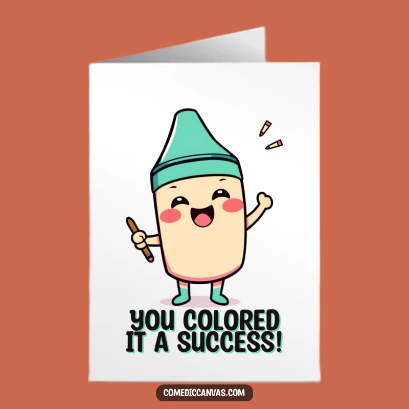 Funny Free Printable Congratulations Card: Crayon Art, Downloadable Rule-Breaker Gift