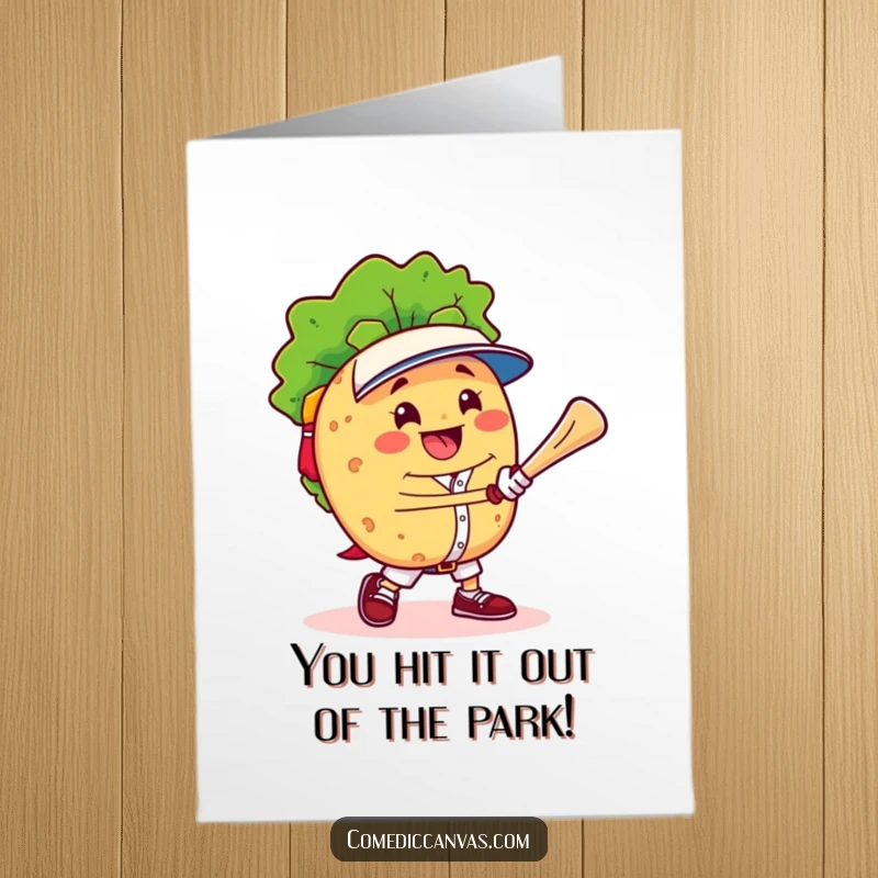Funny Free Printable Congratulations Card: Cheerful taco character triumphantly playing baseball, celebrating success.