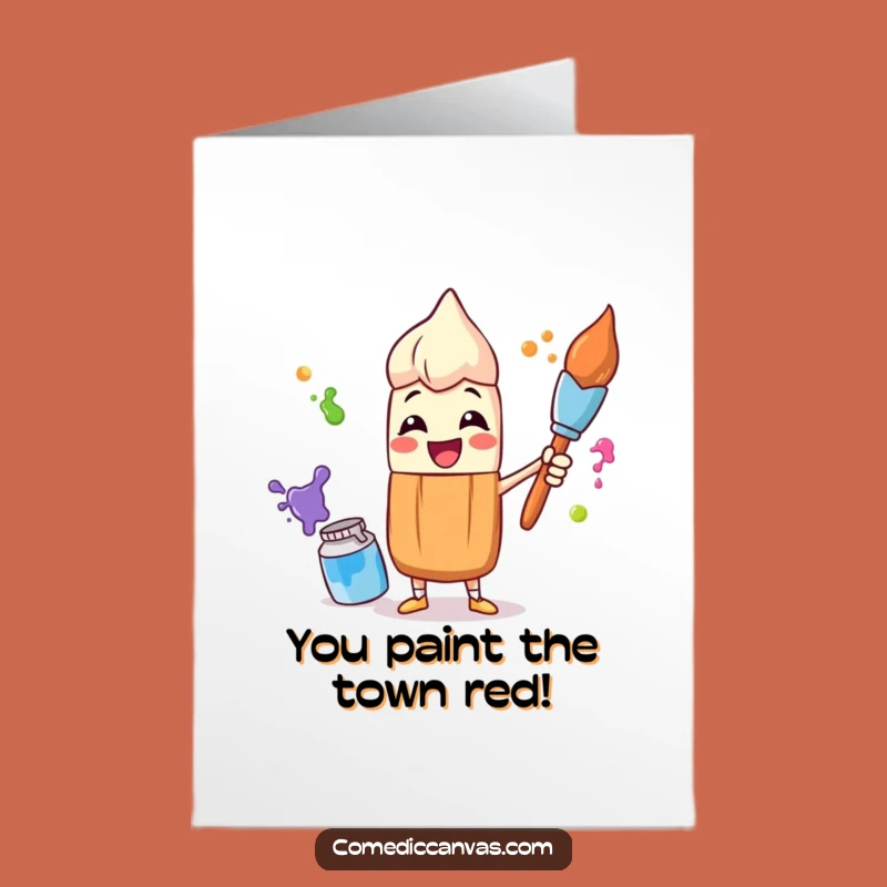 Free Printable Congrats Card: Juggling Paintbrush Character Funny Achievements Downloadable