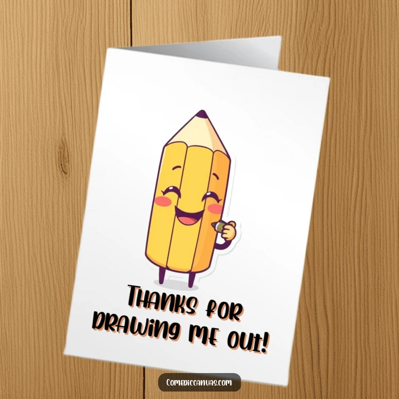 Funny Free Printable Thank You Card: A smiling pencil character drawing a silly face, conveying heartfelt thanks.