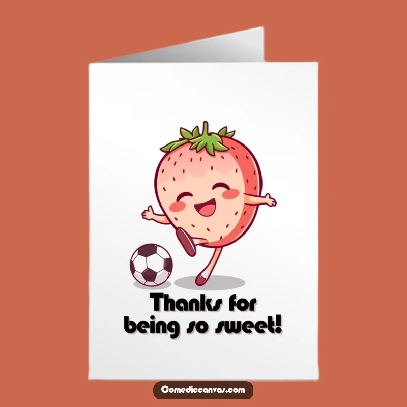 Free Printable Strawberry Soccer Star Funny Thank You Card - Easy Downloadable Gift
