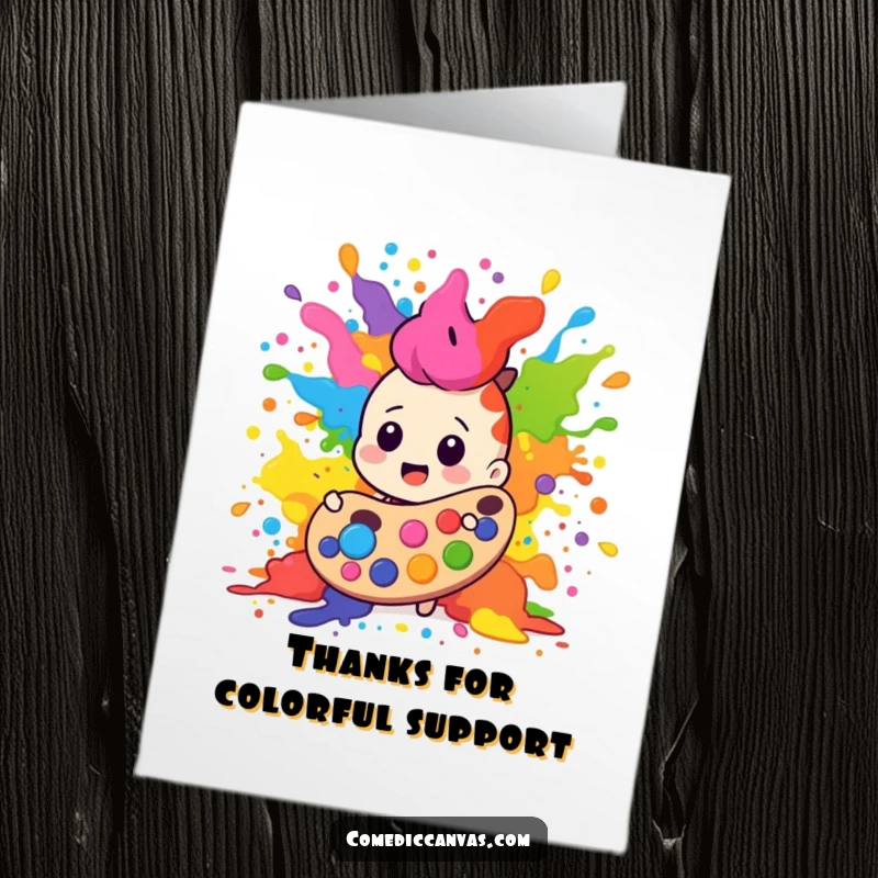 Free Printable Thank You Card: A paint palette character spilling vibrant colors in a happy, chaotic explosion, expressing thanks artistically.