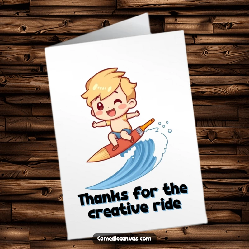 Funny Free Printable Thank You Card: Character giggling rides a paintbrush surfboard down a vibrant canvas wave, saying thanks.