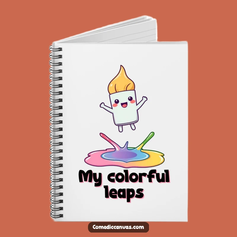 Funny Joyful Paintbrush Notebook - Hilarious Gift for Artists